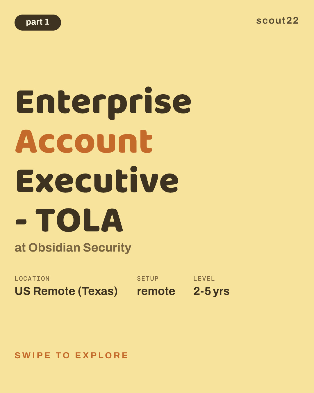 Enterprise Account Executive - TOLA at Obsidian Security