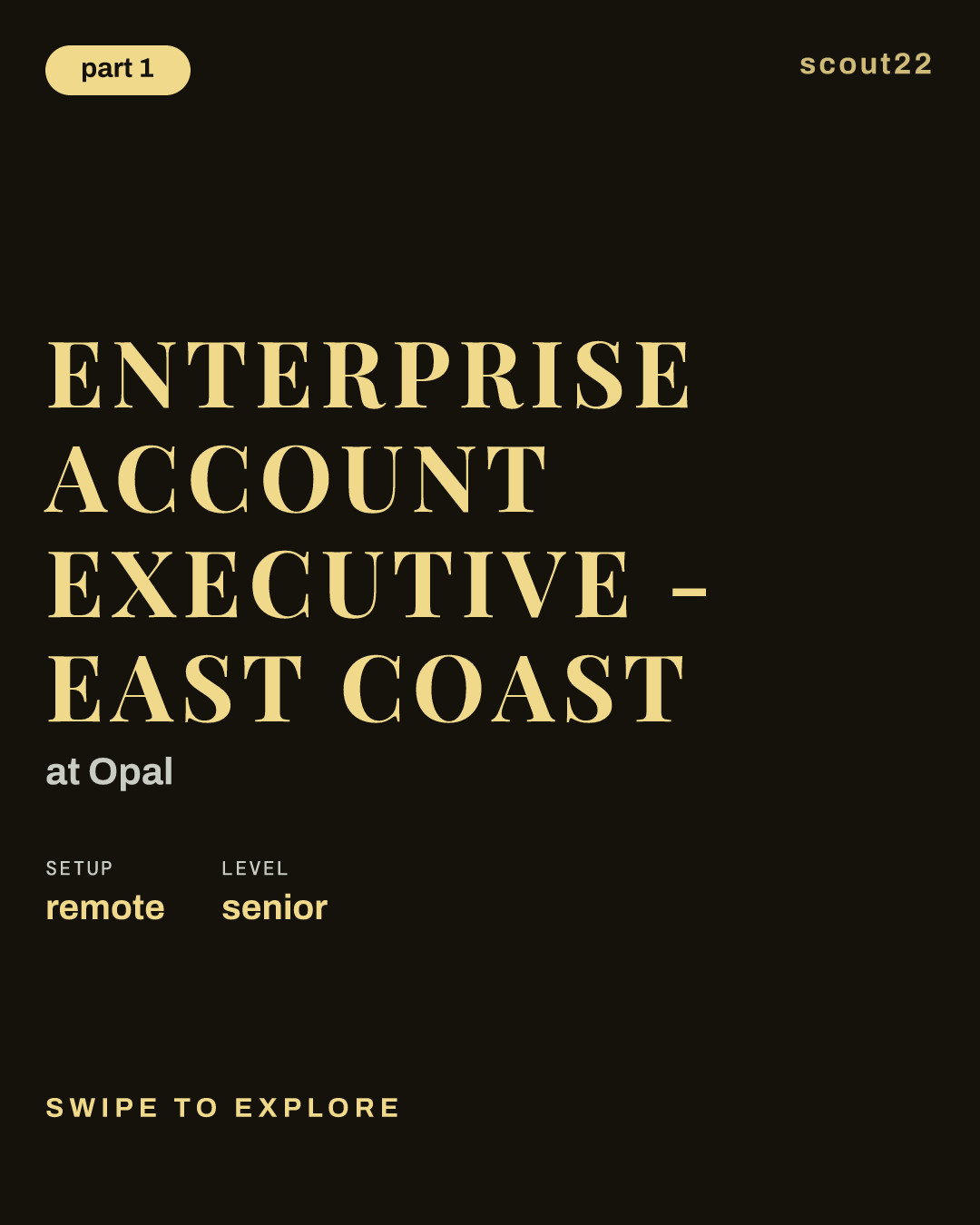 Enterprise Account Executive - East Coast at Opal