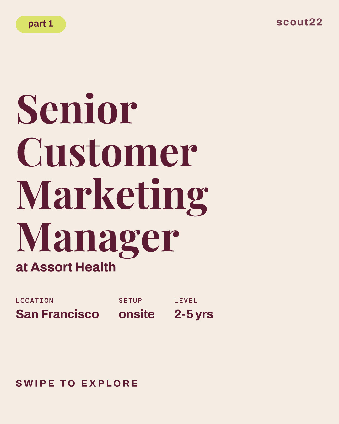 Senior Customer Marketing Manager at Assort Health