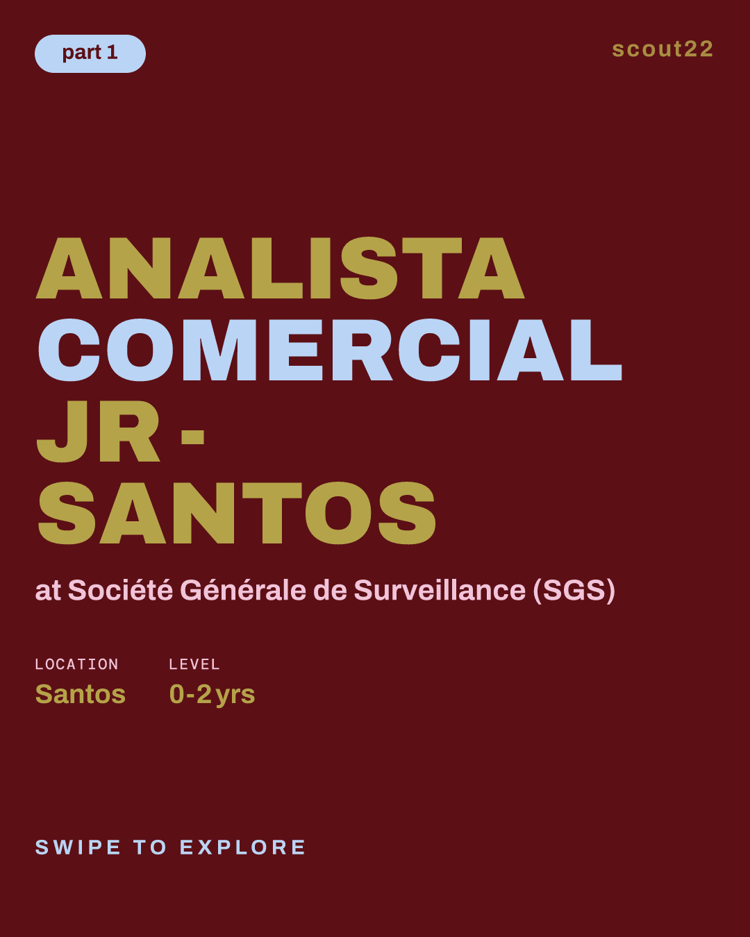 ANALISTA COMERCIAL JR - SANTOS at Société Générale de Surveillance (SGS)