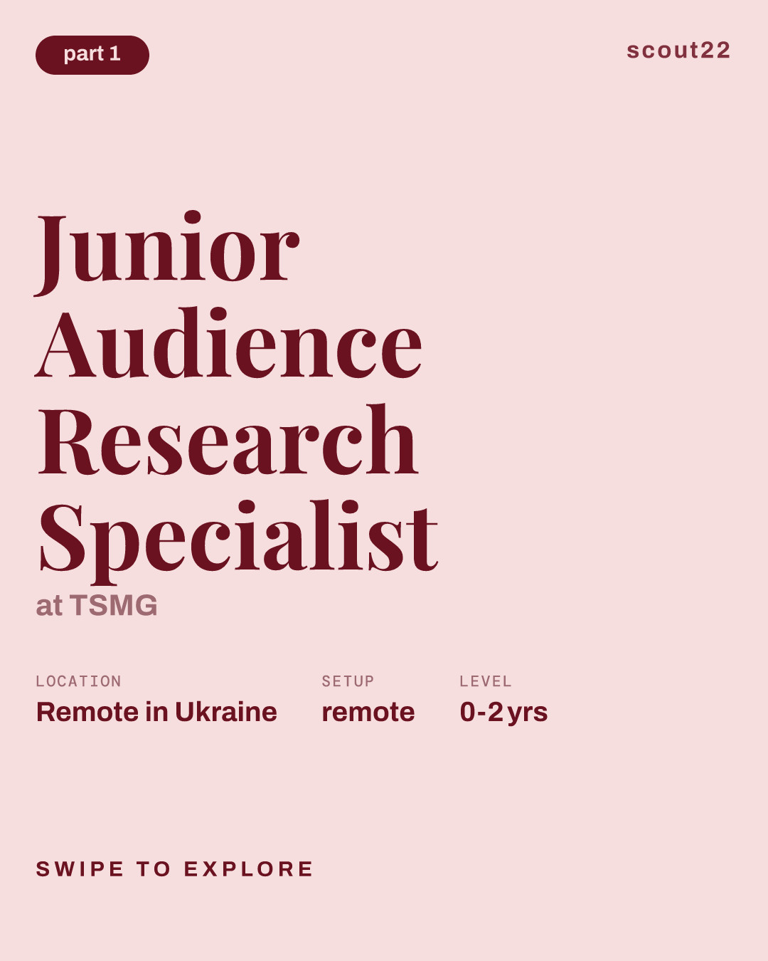Junior Audience Research Specialist at TSMG