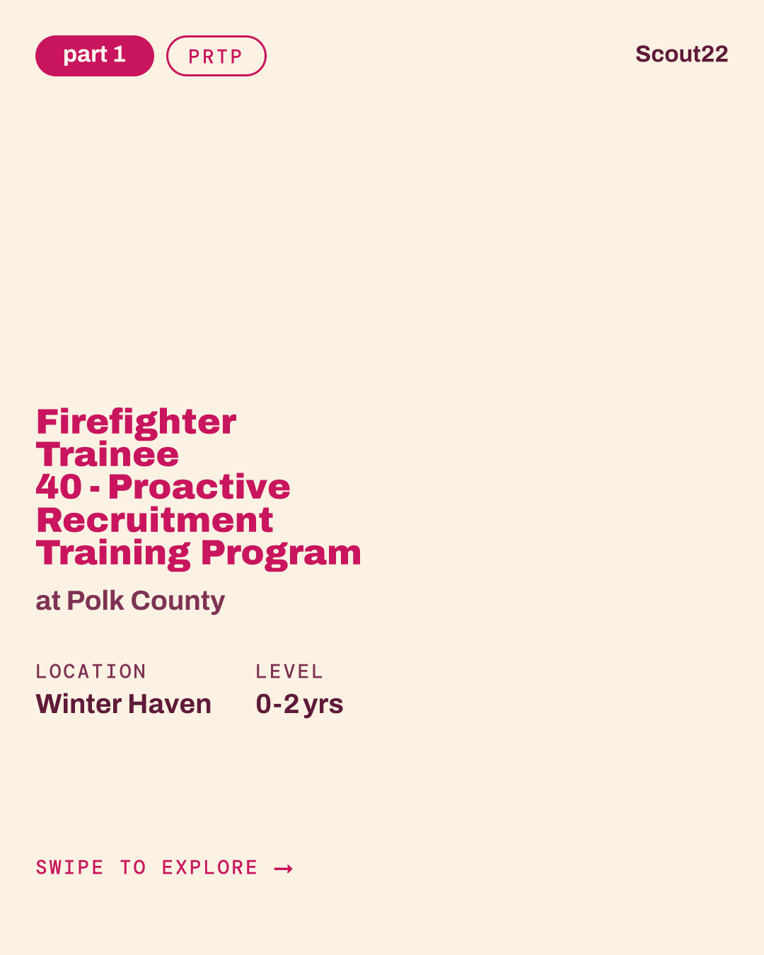 Firefighter Trainee 40 - Proactive Recruitment Training Program (PRTP) at Polk County
