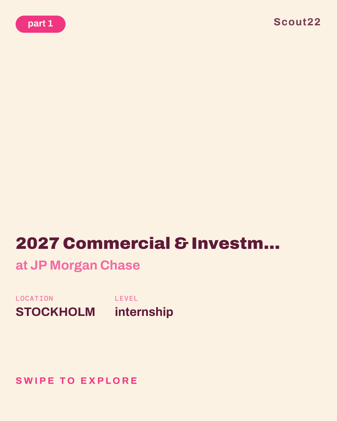 2027 Commercial & Investment Bank - Global Investment Banking Analyst Program - Off-Cycle Internship - Stockholm at JP Morgan Chase