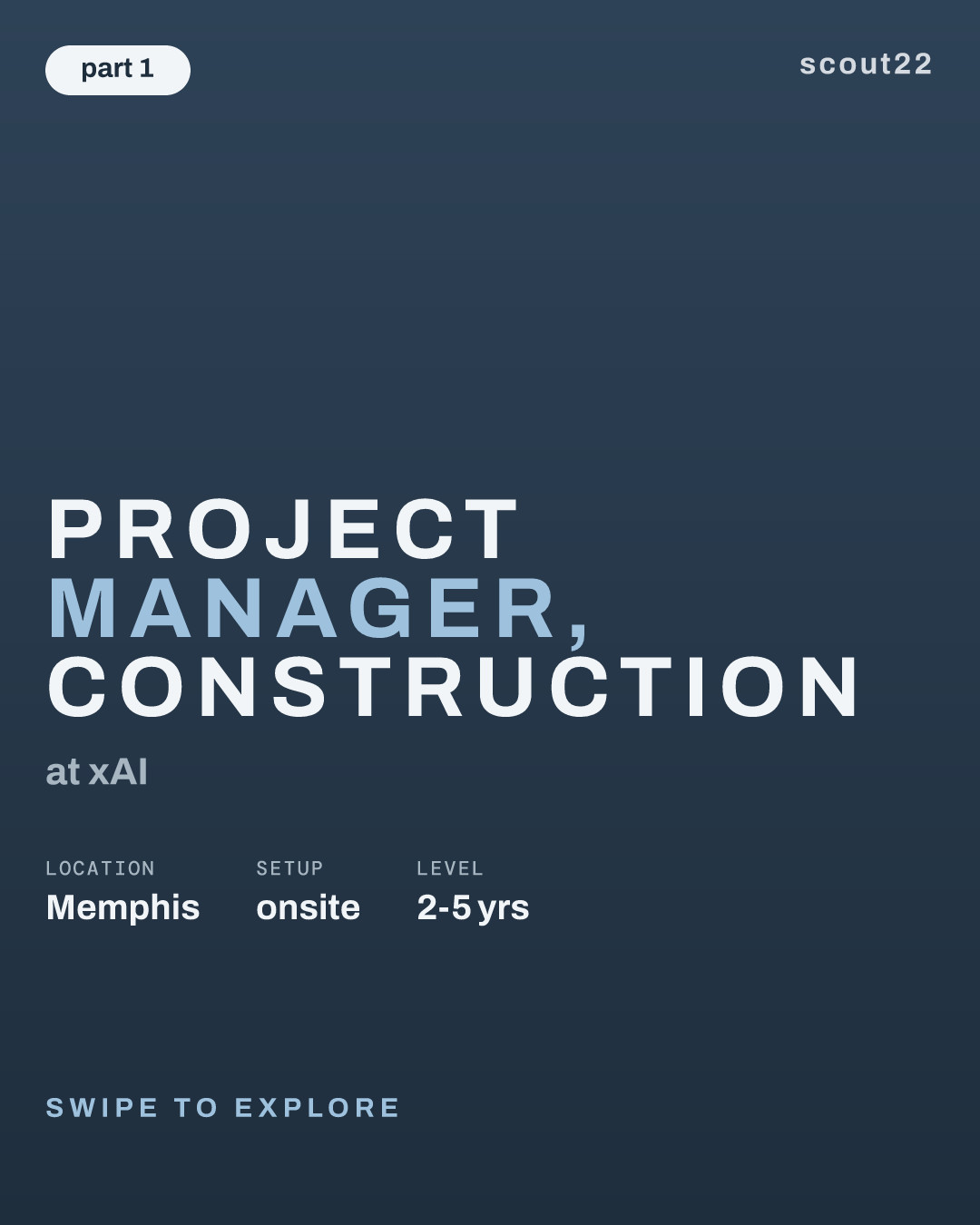 Project Manager, Construction at xAI