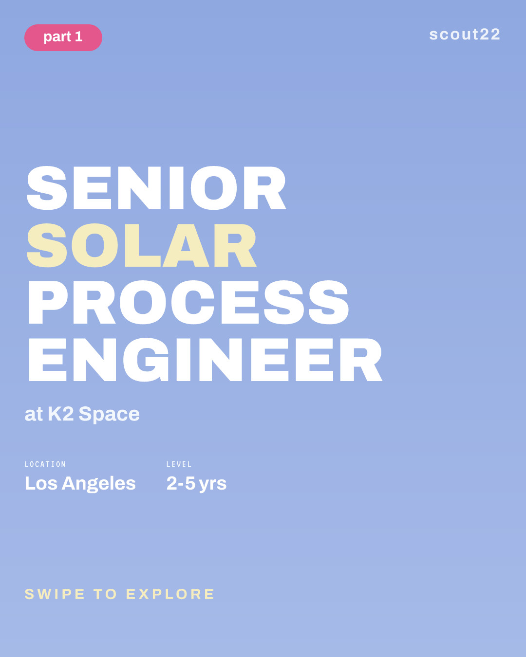 Senior Solar Process Engineer at K2 Space