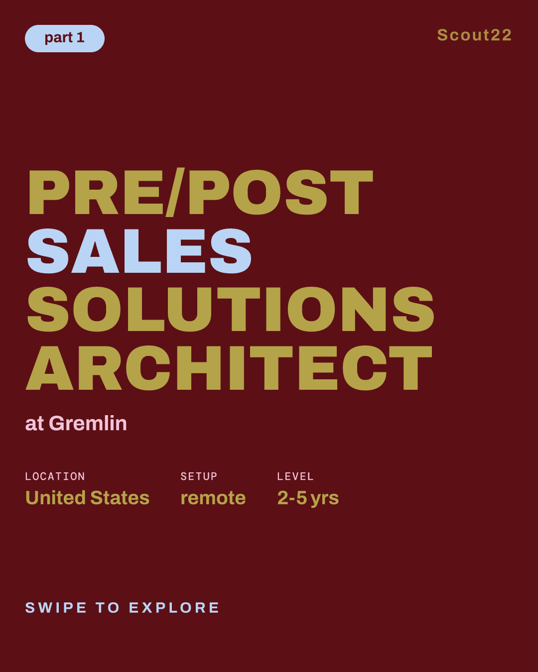 Pre/Post Sales Solutions Architect at Gremlin