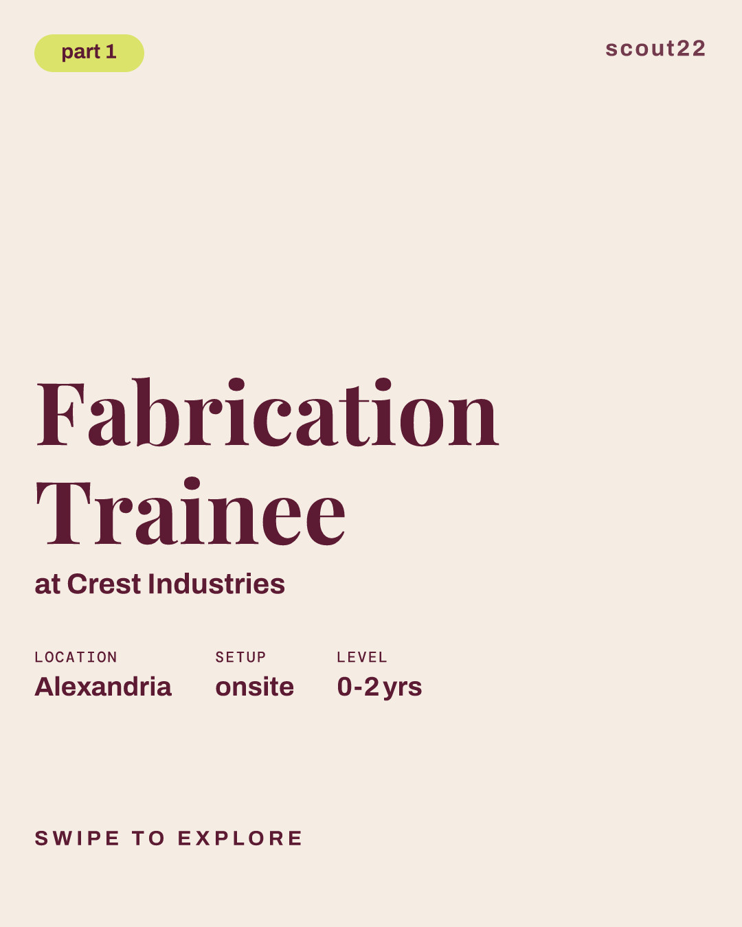 Fabrication Trainee at Crest Industries