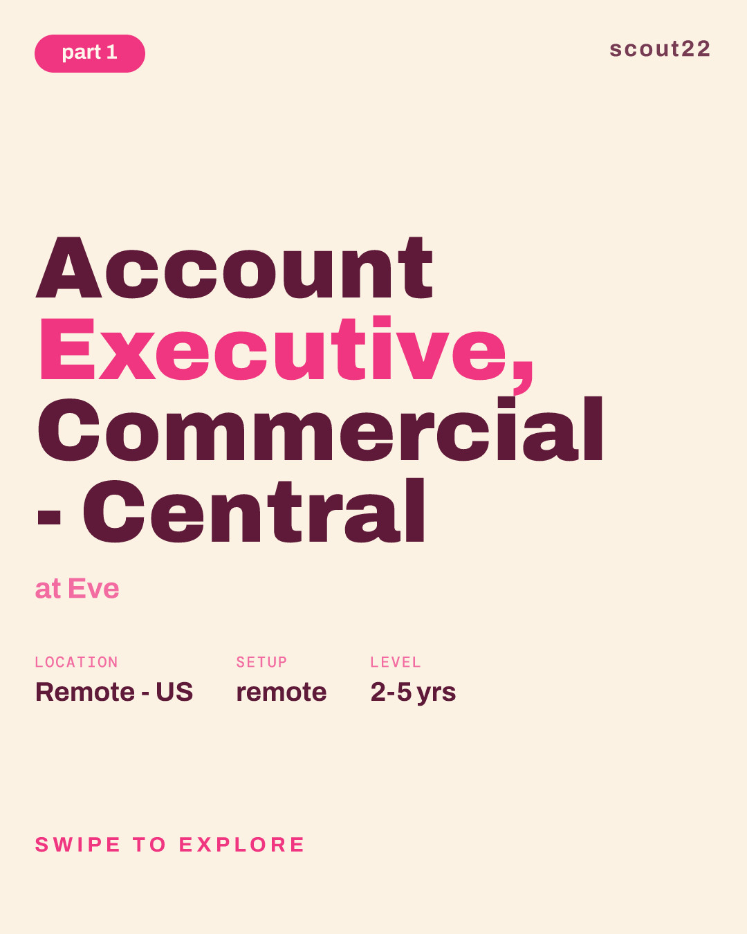 Account Executive, Commercial - Central at Eve