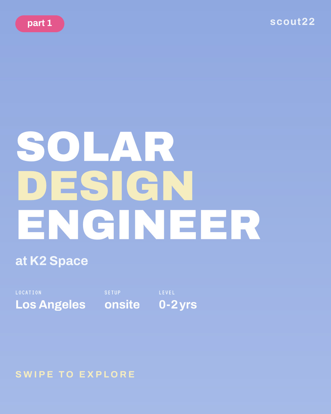 Solar Design Engineer at K2 Space