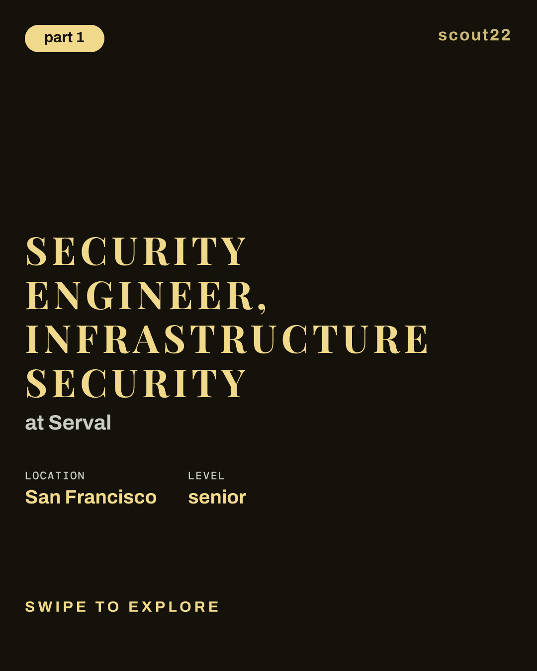 Security Engineer, Infrastructure Security at Serval