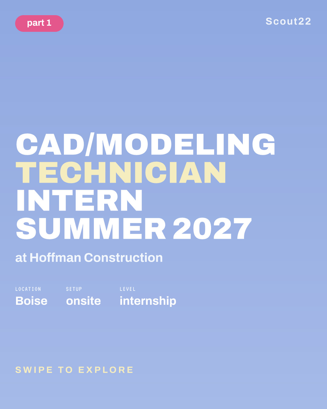 CAD/Modeling Technician Intern Summer 2027 at Hoffman Construction