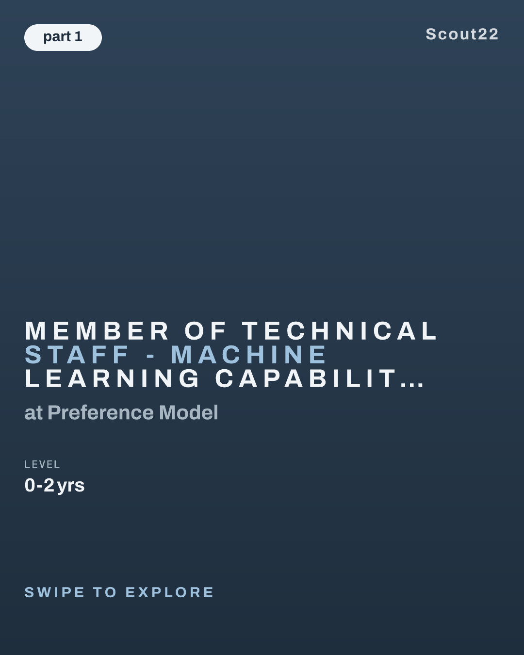 Member of Technical Staff - Machine Learning Capabilities, New Graduates at Preference Model