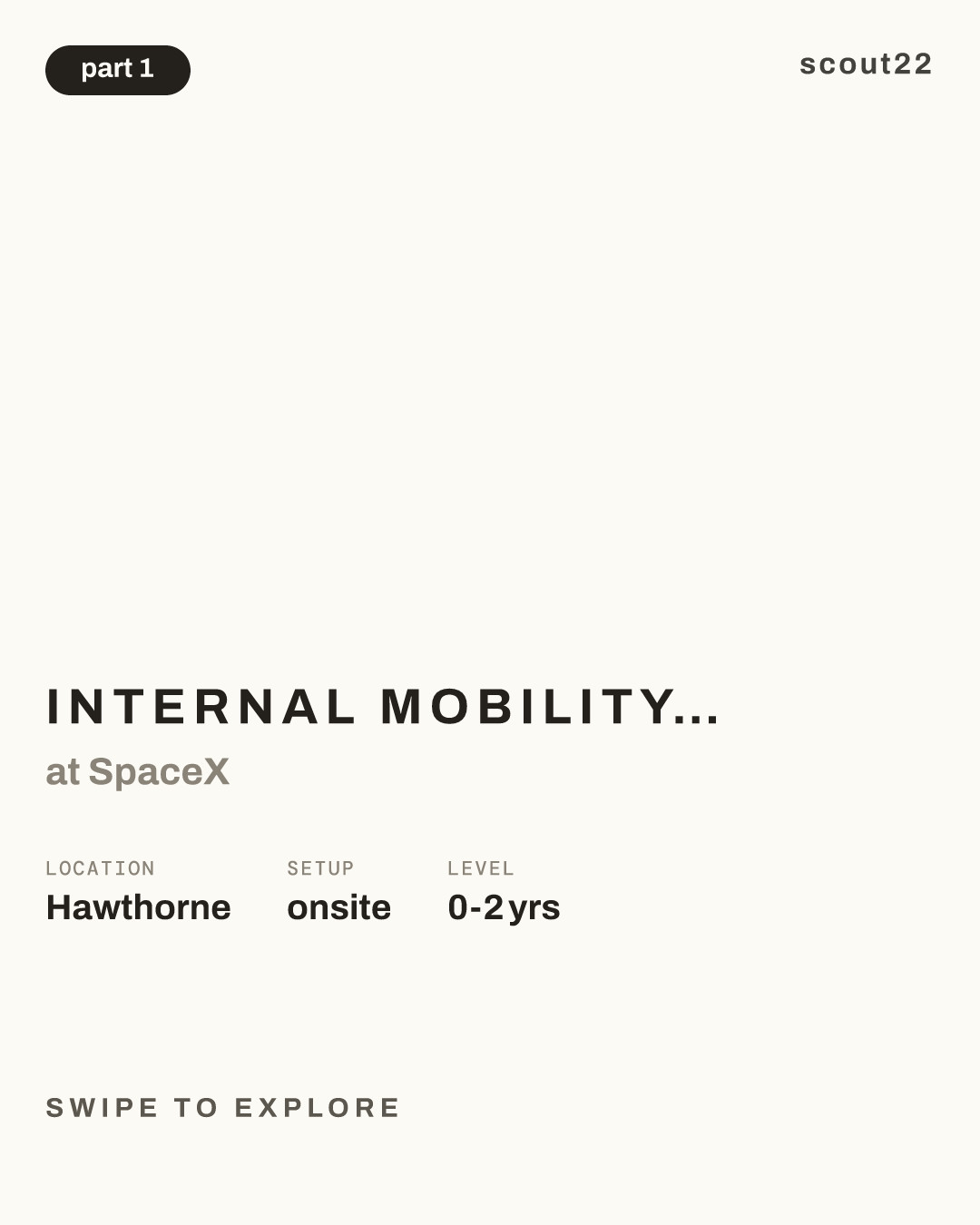 Internal Mobility Analyst (Recruiting) - Hawthorne at SpaceX