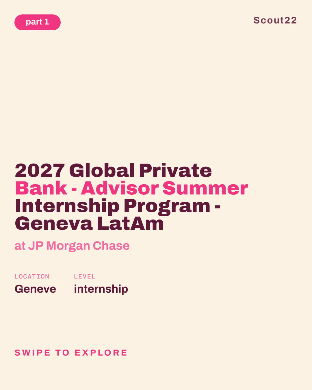 2027 Global Private Bank - Advisor Summer Internship Program - Geneva LatAm at JP Morgan Chase
