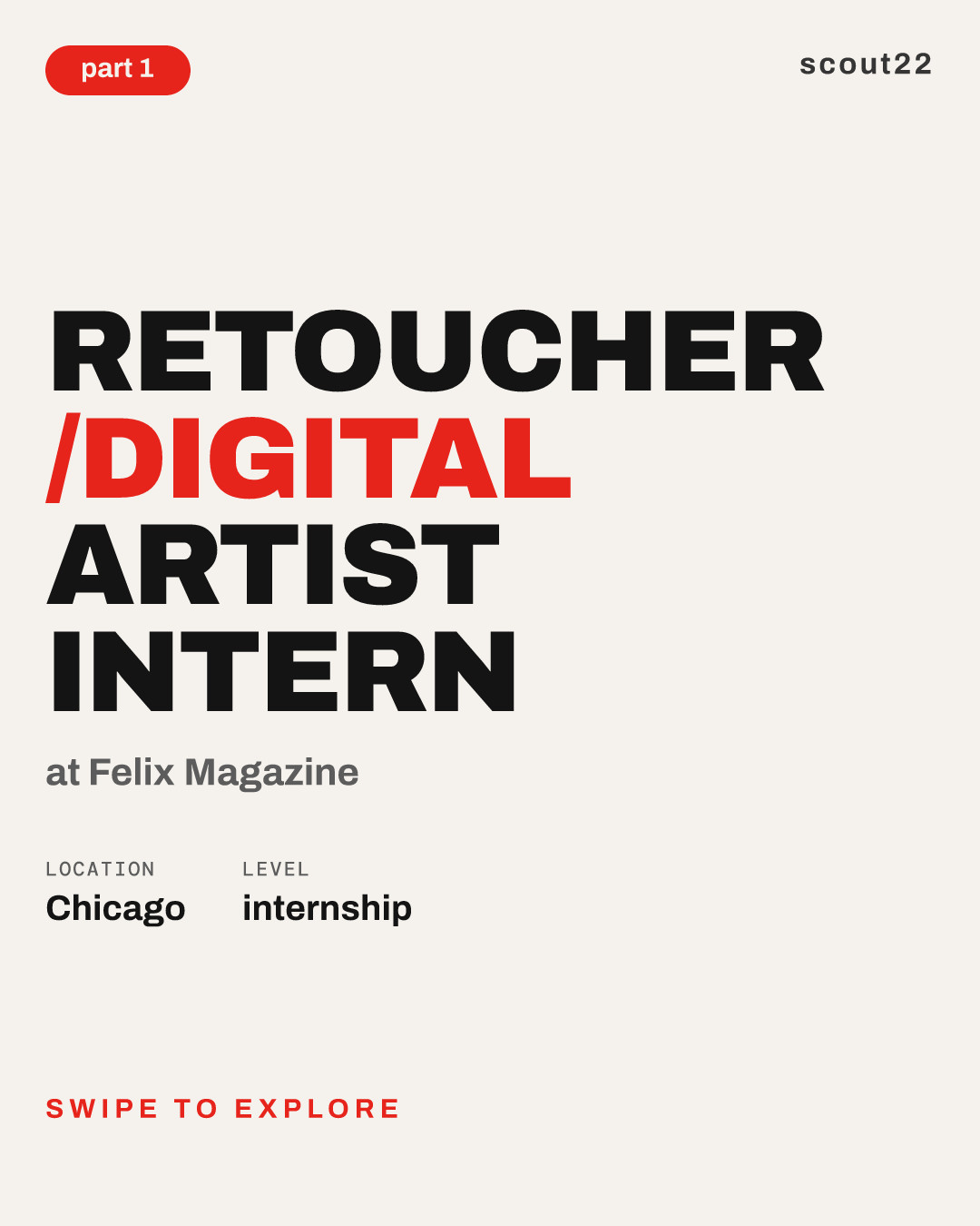 Retoucher /Digital Artist Intern at Felix Magazine