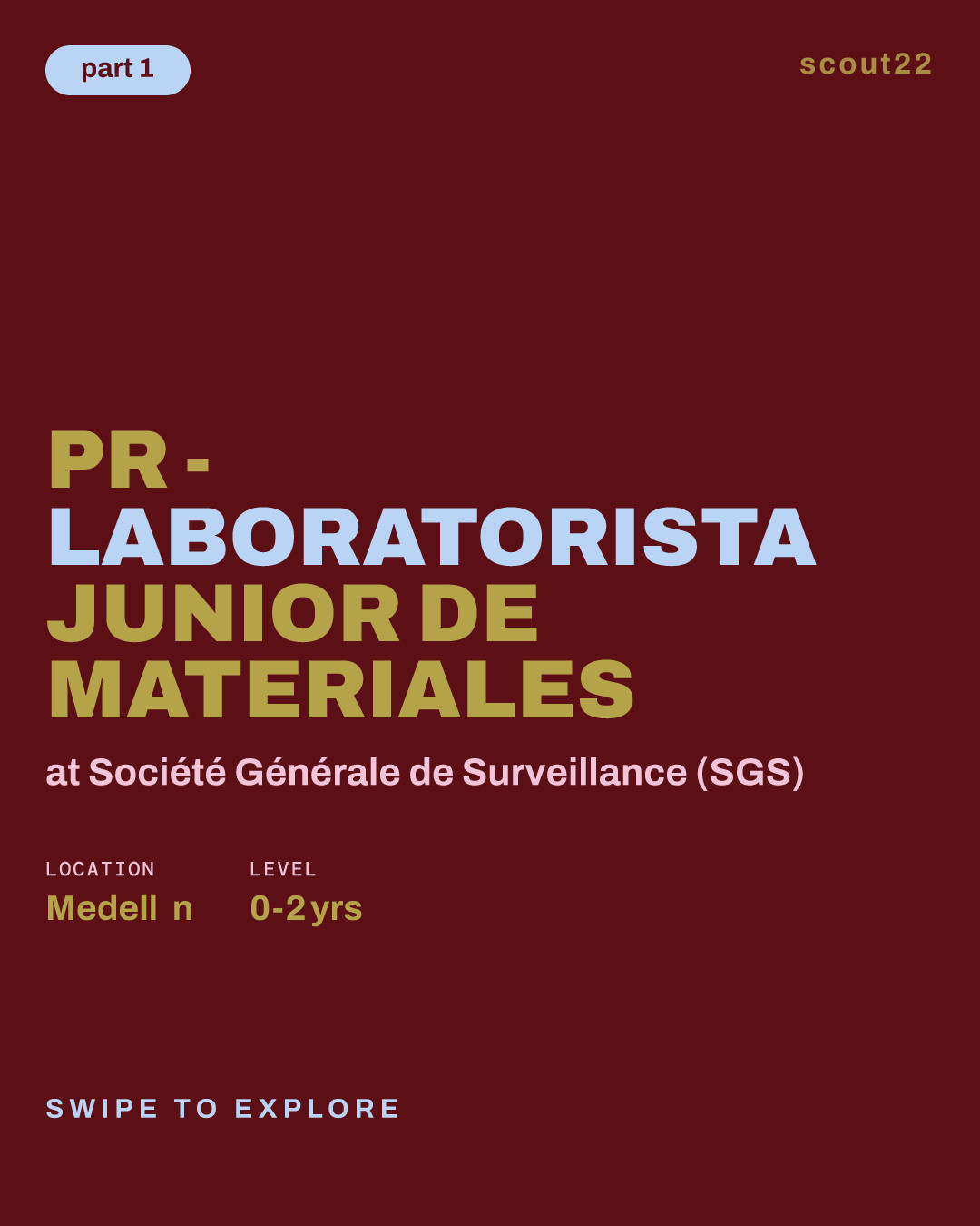 PR - Laboratorista Junior de materiales at Société Générale de Surveillance (SGS)