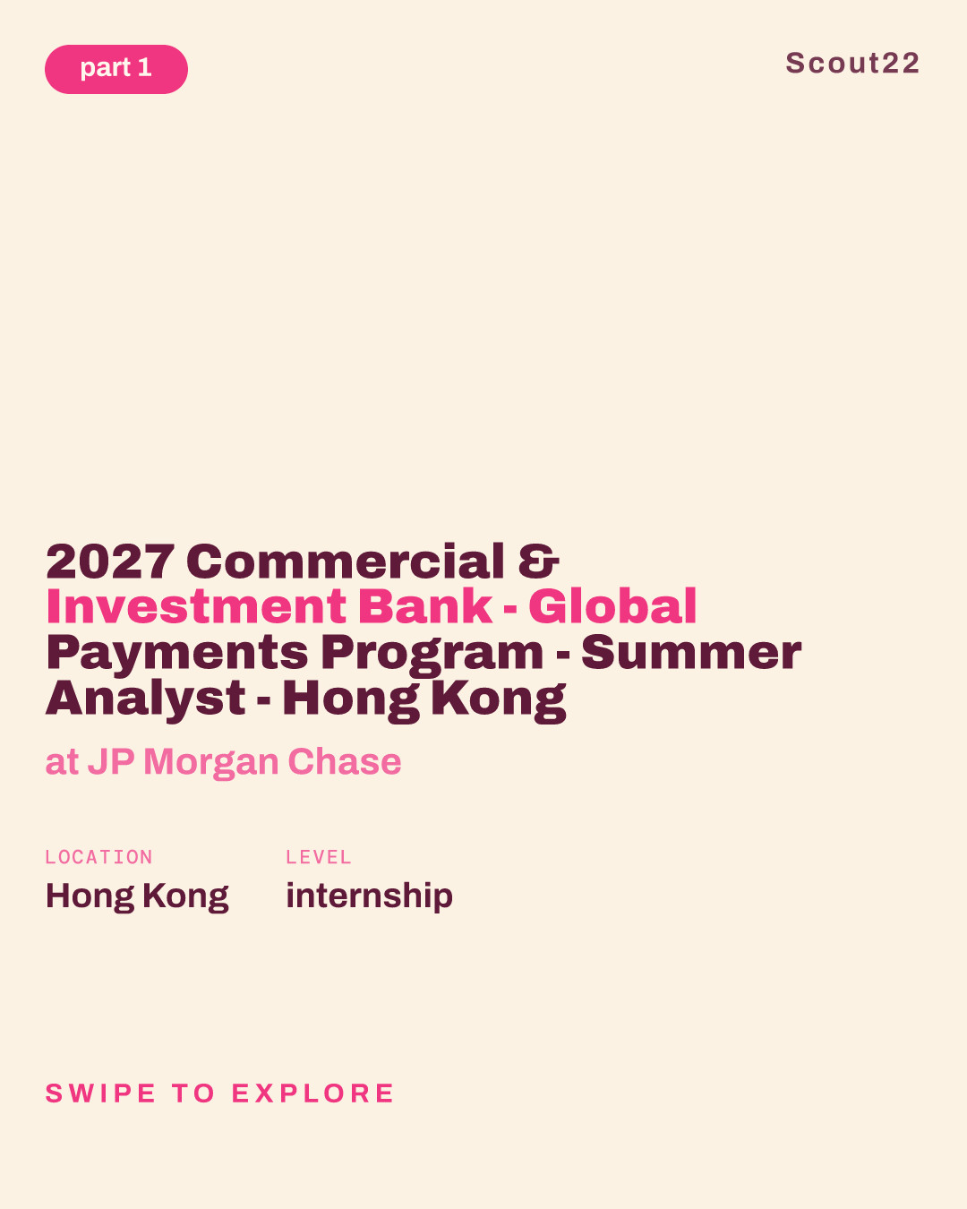 2027 Commercial & Investment Bank - Global Payments Program -  Summer Analyst  - Hong Kong at JP Morgan Chase