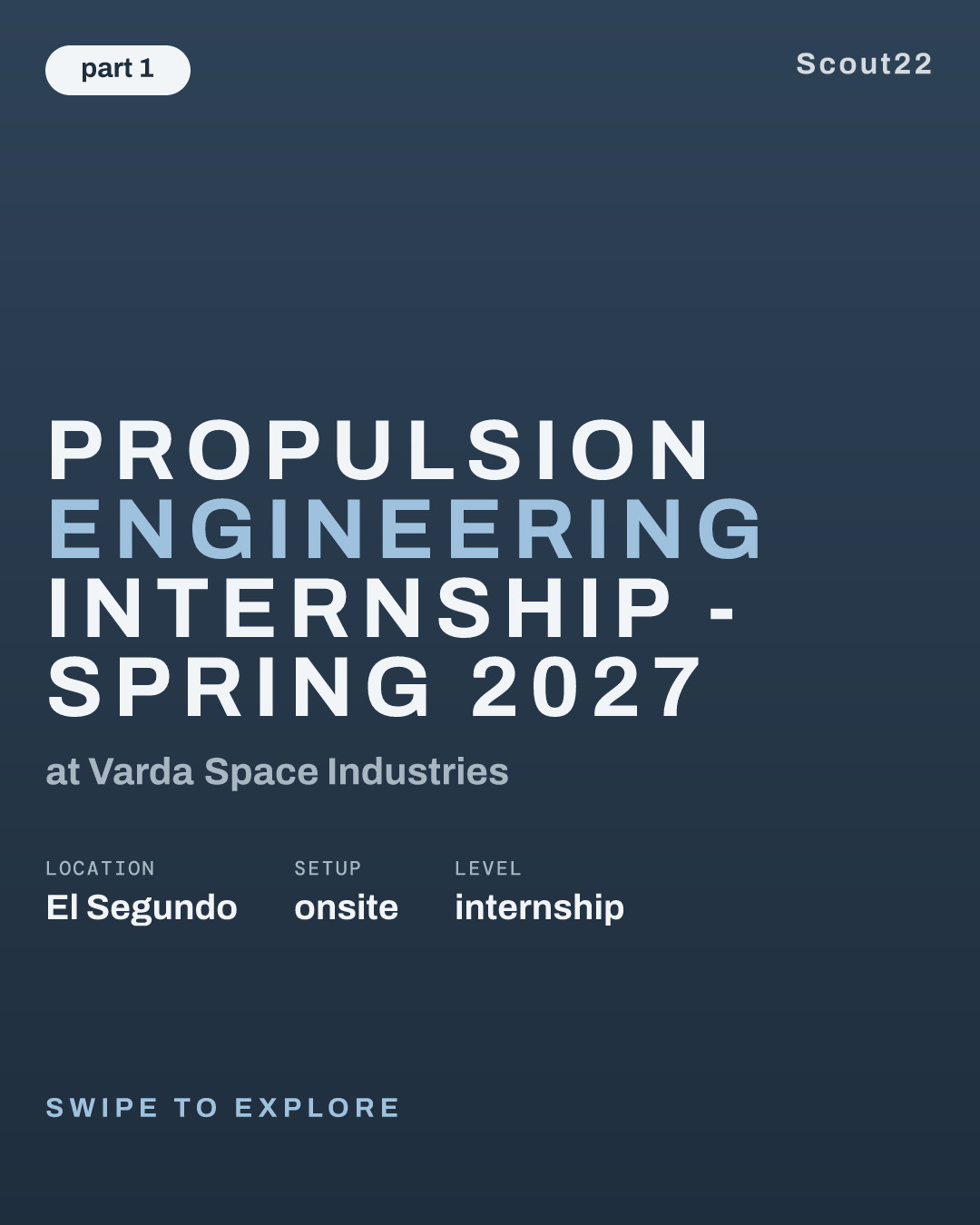 Propulsion Engineering Internship - Spring 2027 at Varda Space Industries