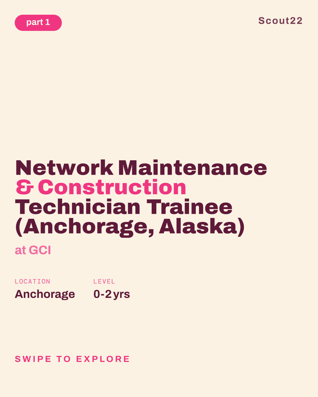 Network Maintenance & Construction Technician Trainee (Anchorage, Alaska) at GCI