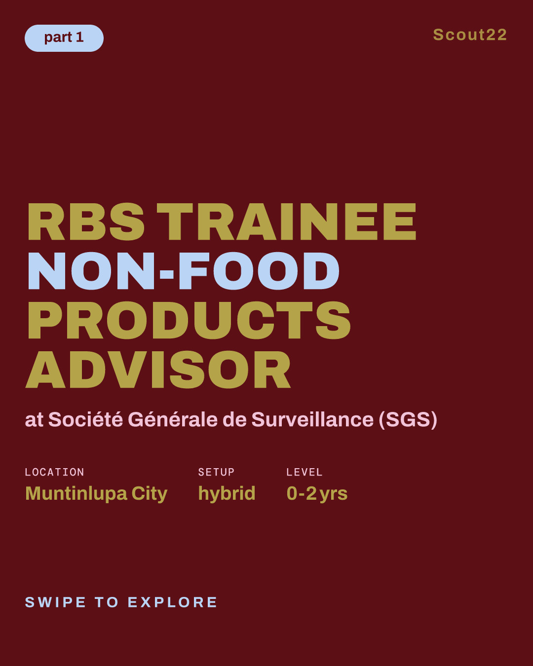 RBS Trainee Non-Food Products Advisor at Société Générale de Surveillance (SGS)