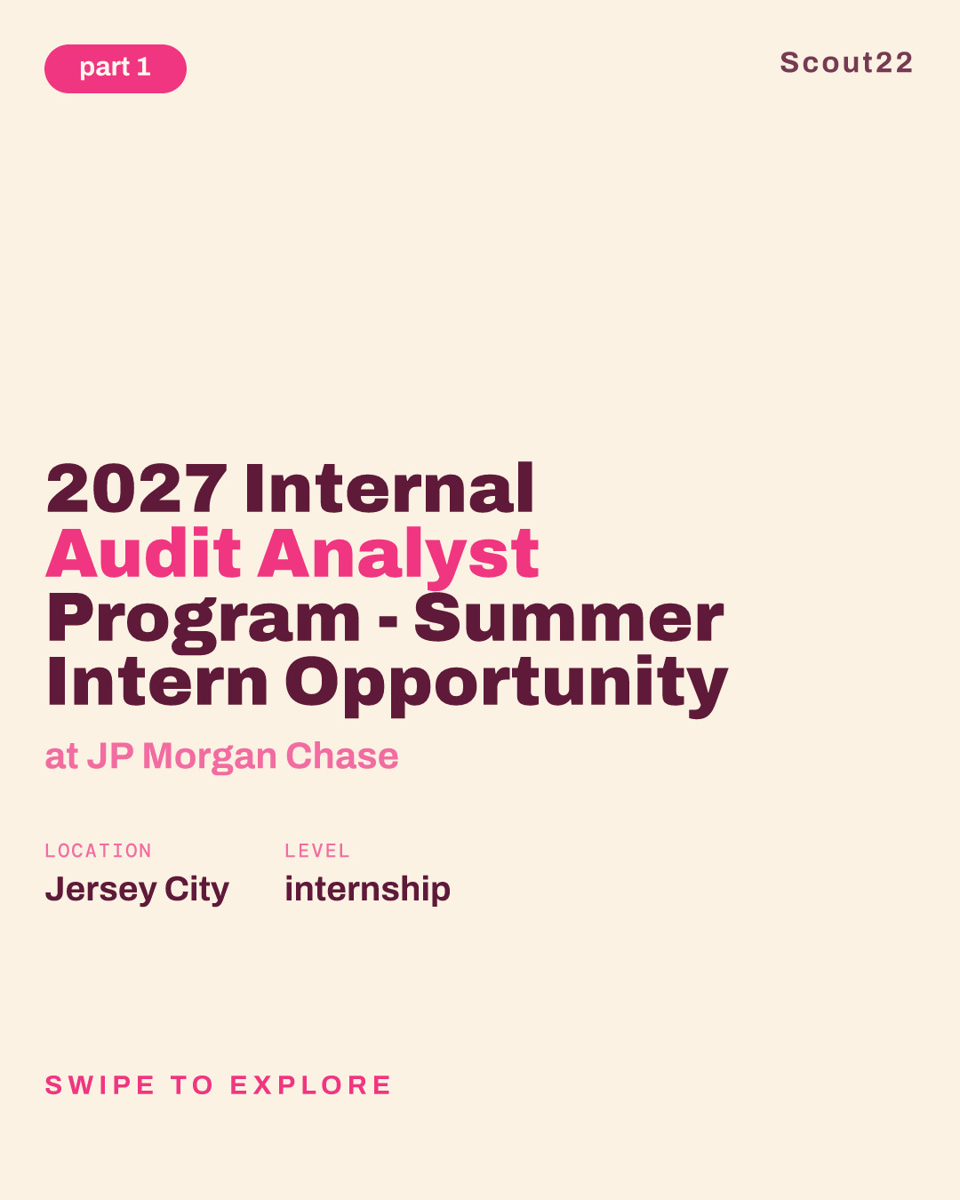 2027 Internal Audit Analyst Program - Summer Intern Opportunity at JP Morgan Chase