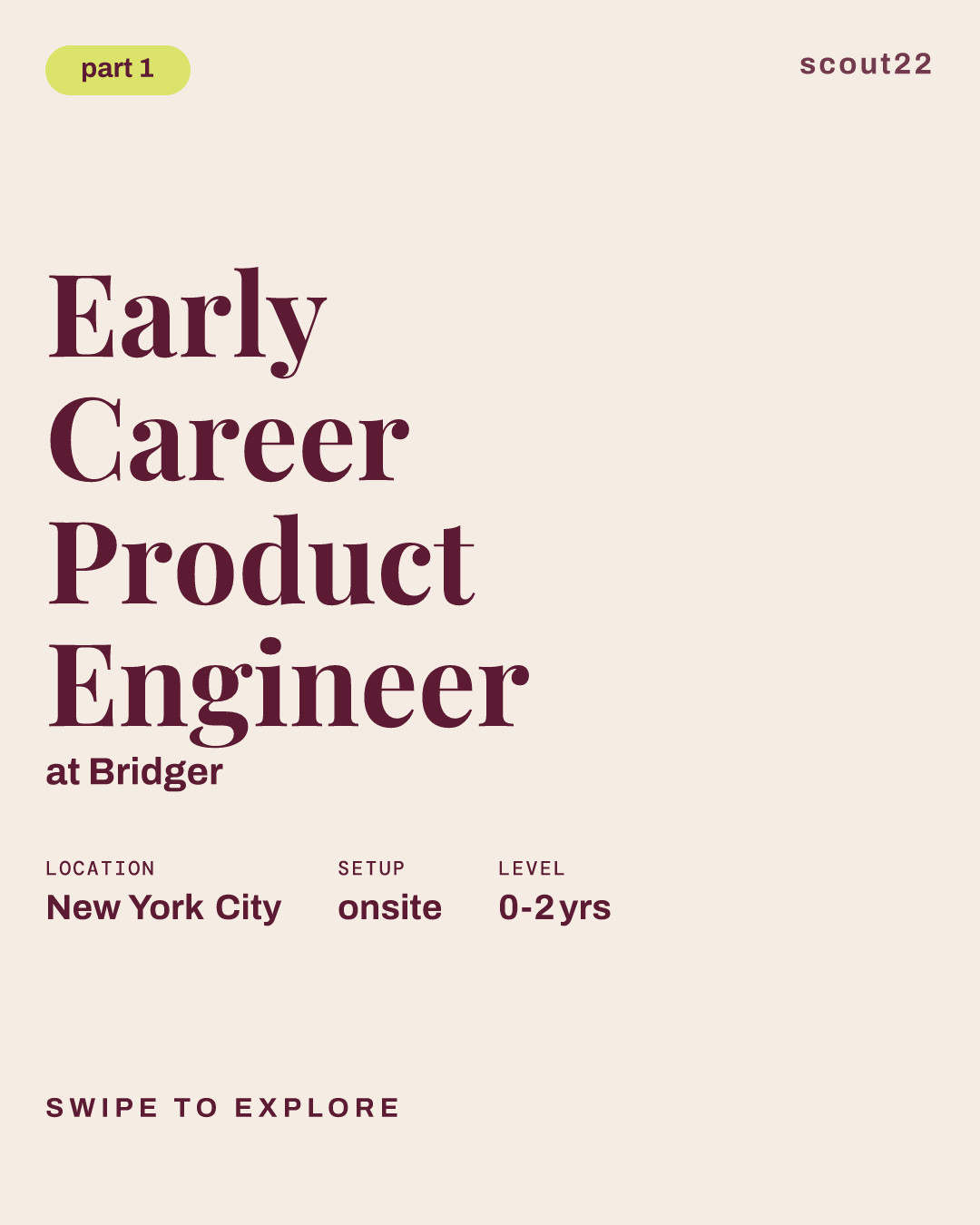 Early Career Product Engineer at Bridger