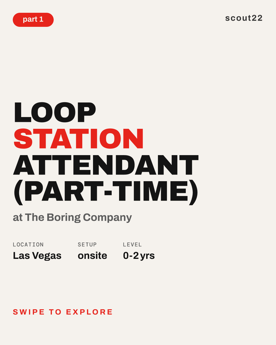 Loop Station Attendant (Part-time) at The Boring Company