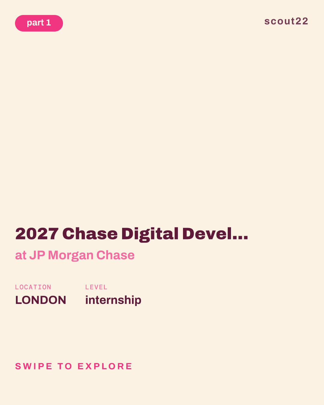 2027 Chase Digital Development Programme – Summer Internship (London) at JP Morgan Chase