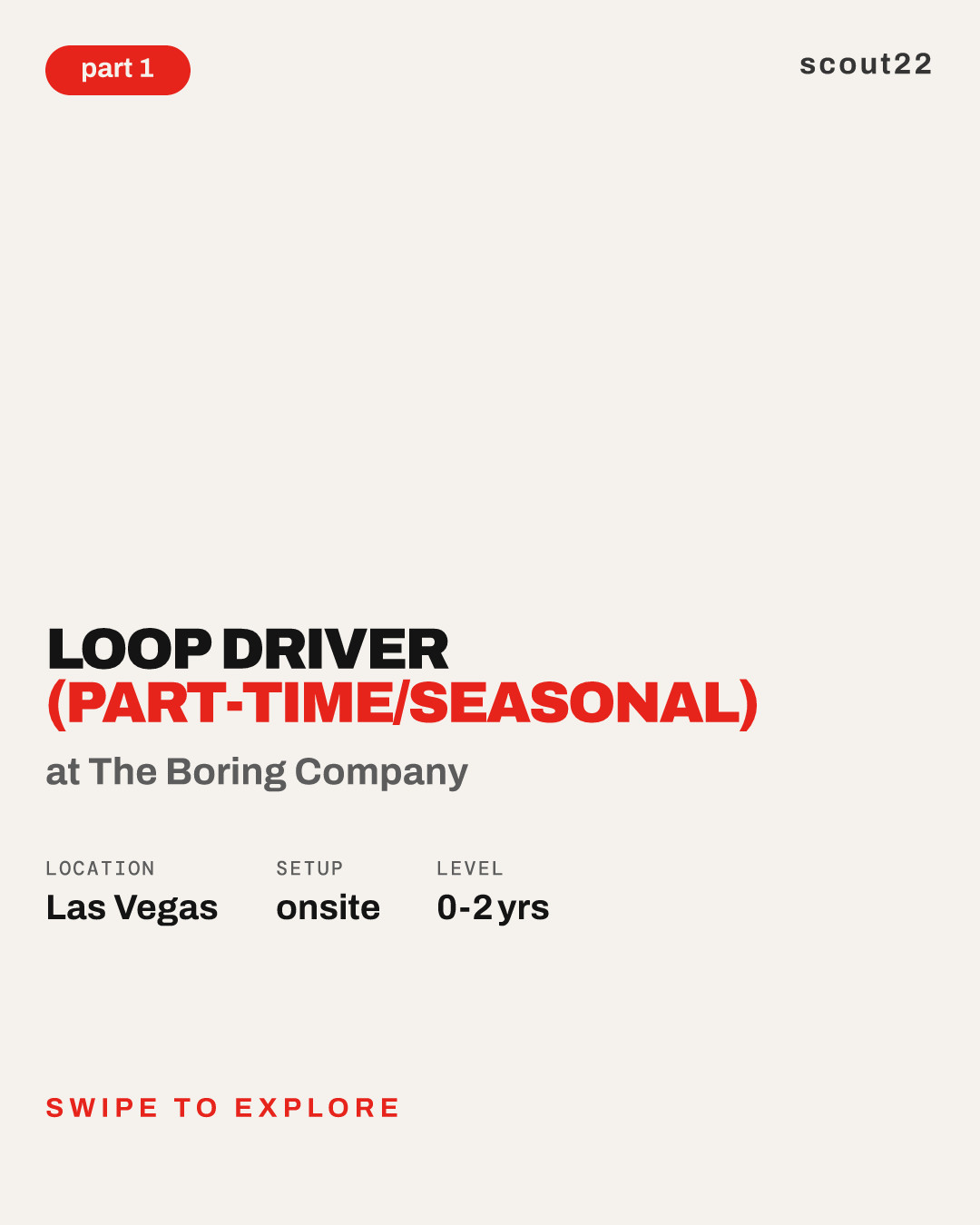 Loop Driver (Part-time/Seasonal) at The Boring Company