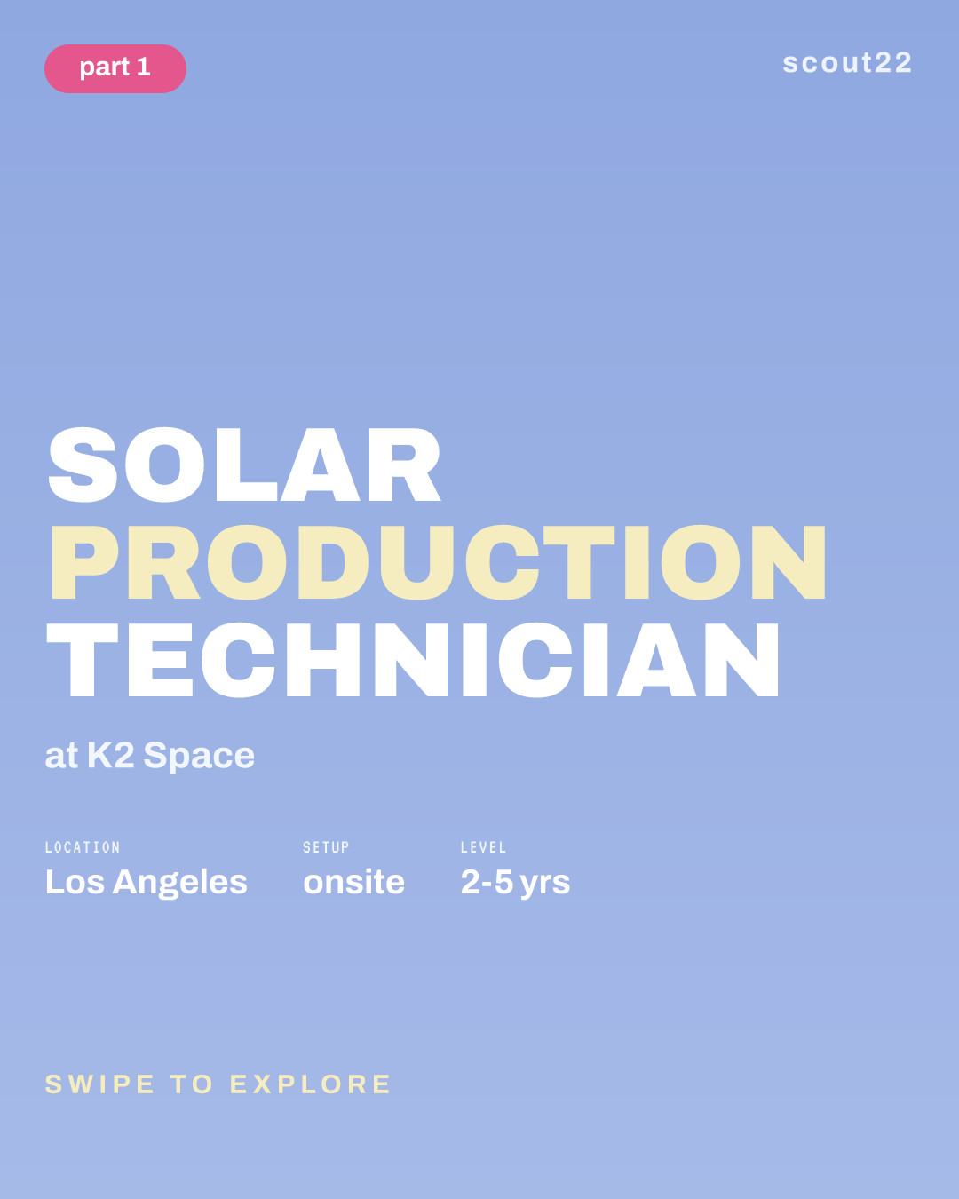 Solar Production Technician at K2 Space