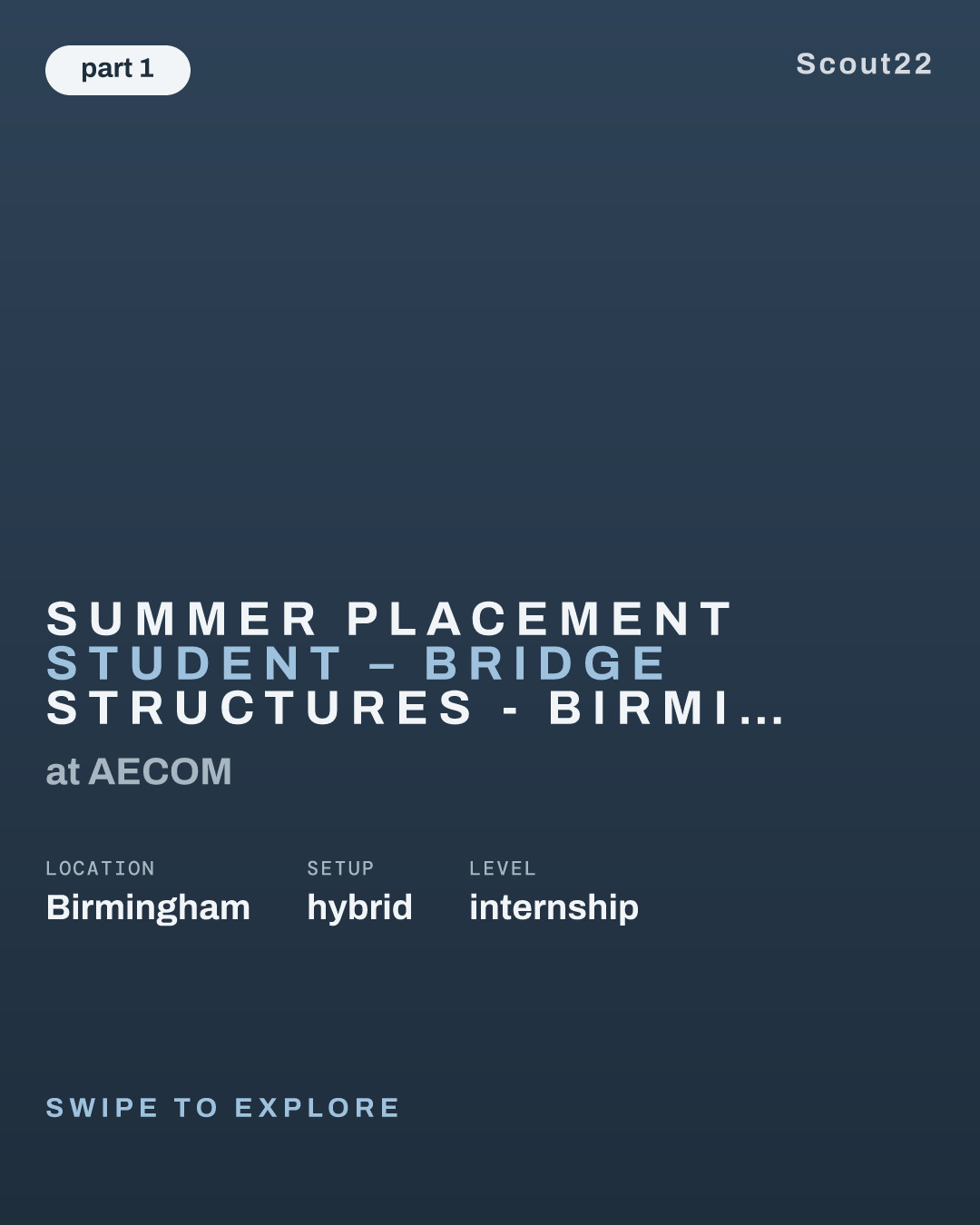 Summer Placement Student – Bridge Structures - Birmingham (2027 Start) at AECOM