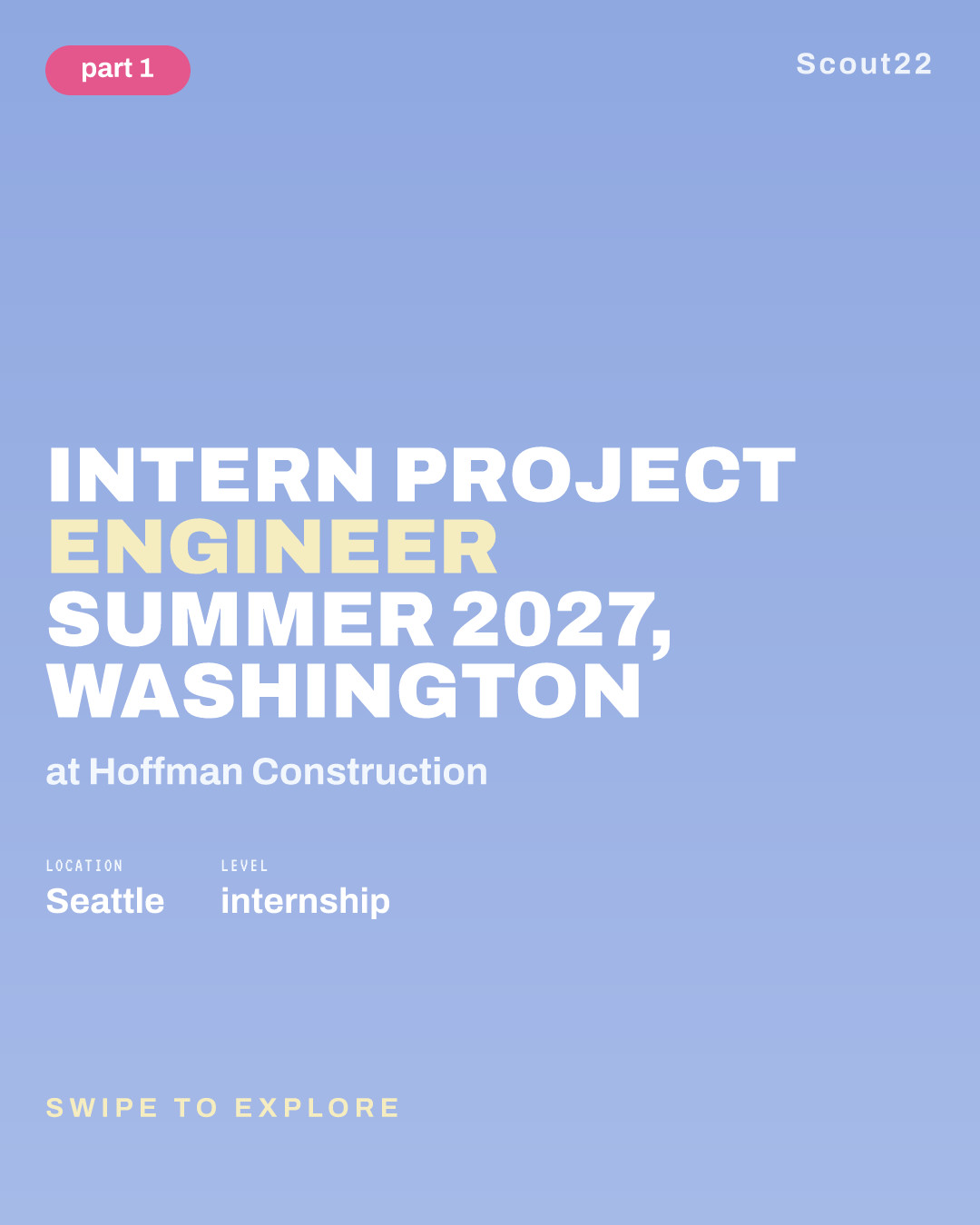 Intern Project Engineer Summer 2027, Washington at Hoffman Construction
