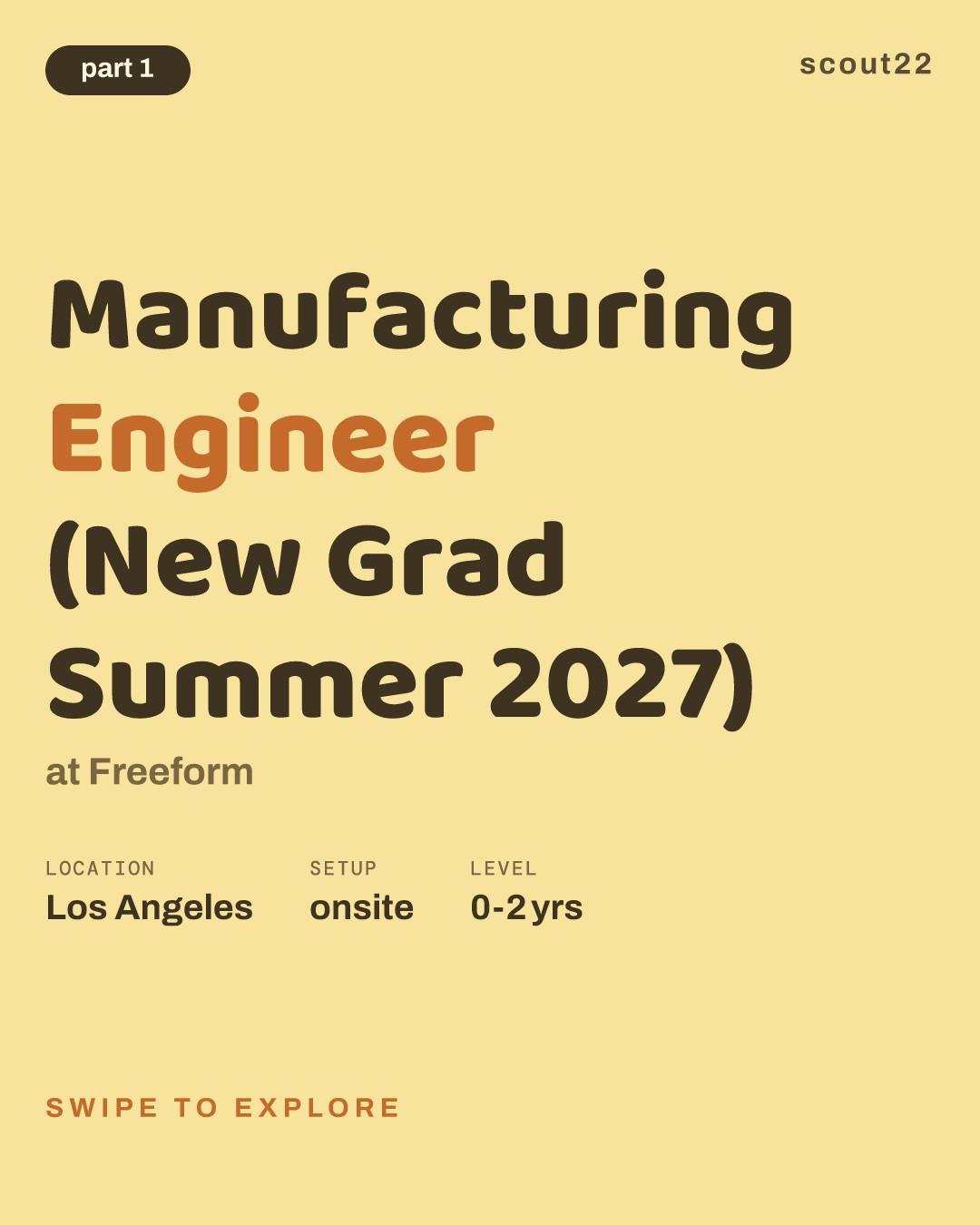 Manufacturing Engineer (New Grad Summer 2027) at Freeform