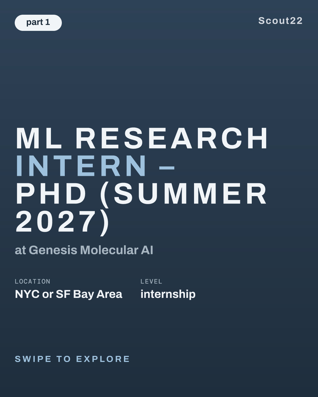 ML Research Intern – PhD (Summer 2027) at Genesis Molecular AI