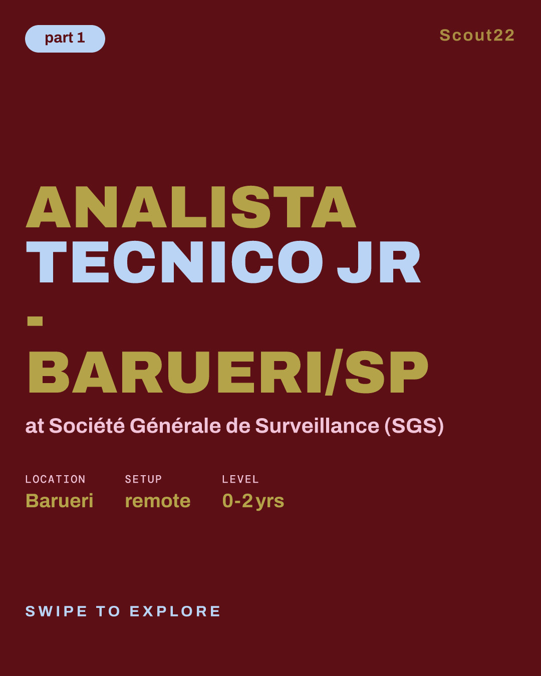 Analista Tecnico Jr - Barueri/SP at Société Générale de Surveillance (SGS)