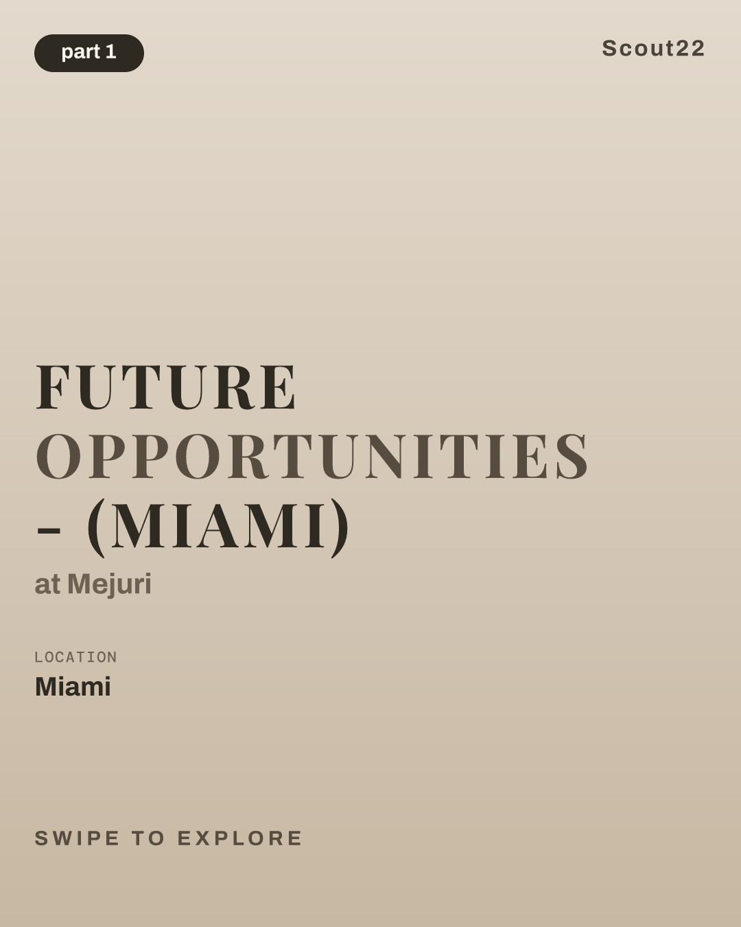 Future Opportunities - (Miami) at Mejuri