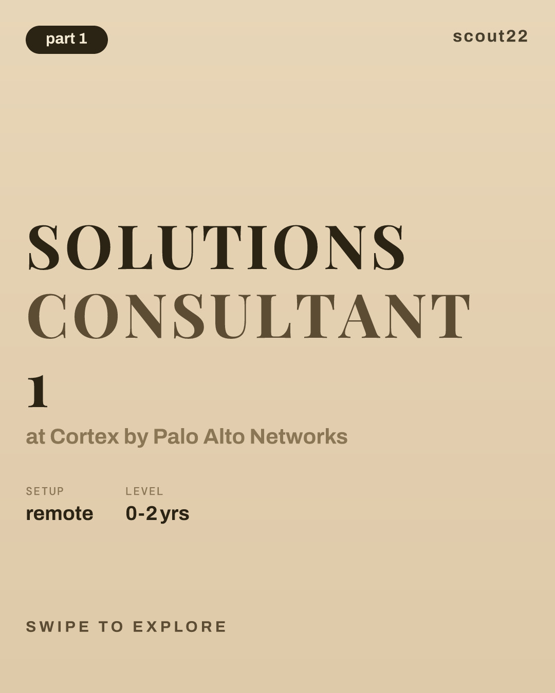 Solutions Consultant 1 at Cortex by Palo Alto Networks