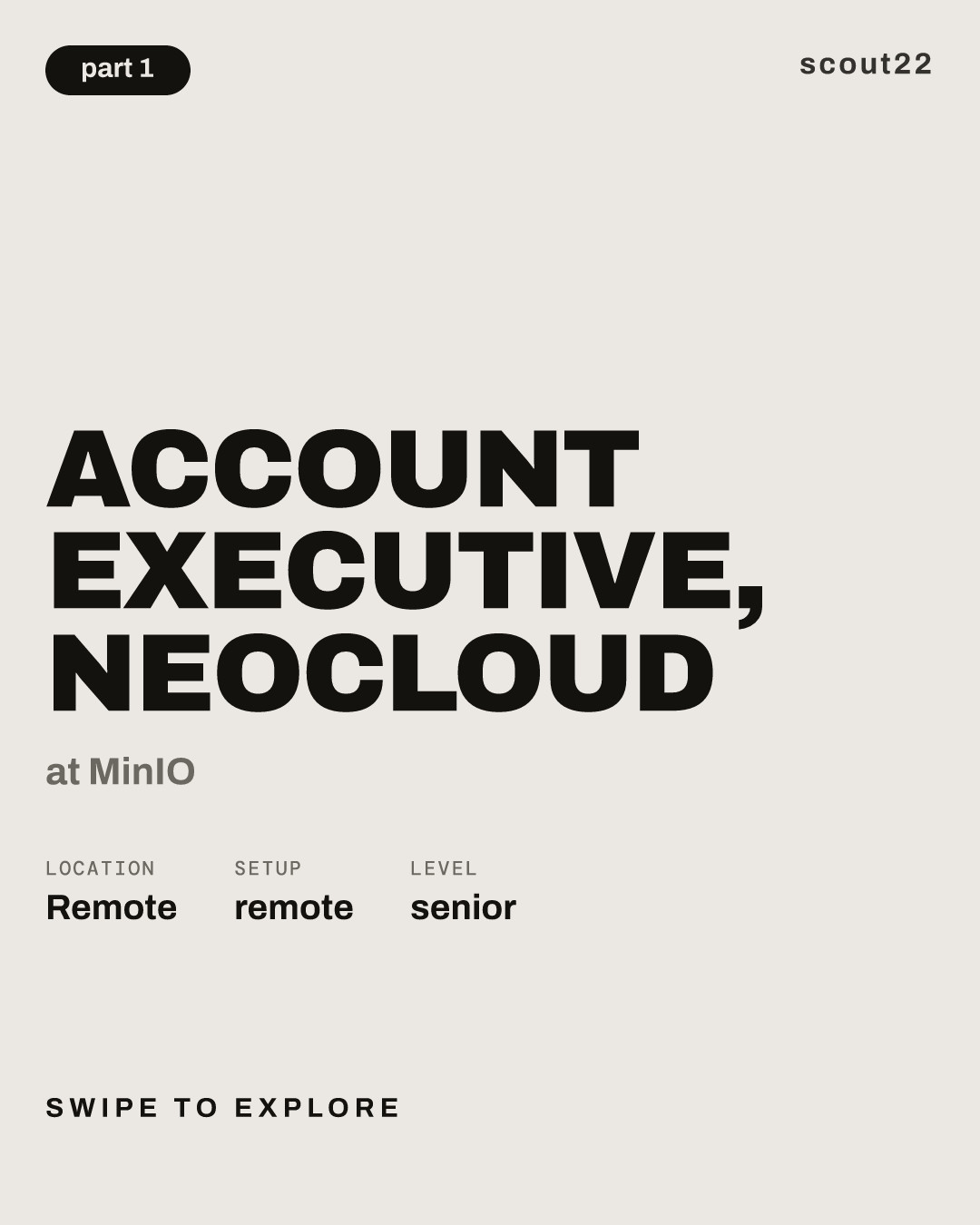 Account Executive, NeoCloud at MinIO