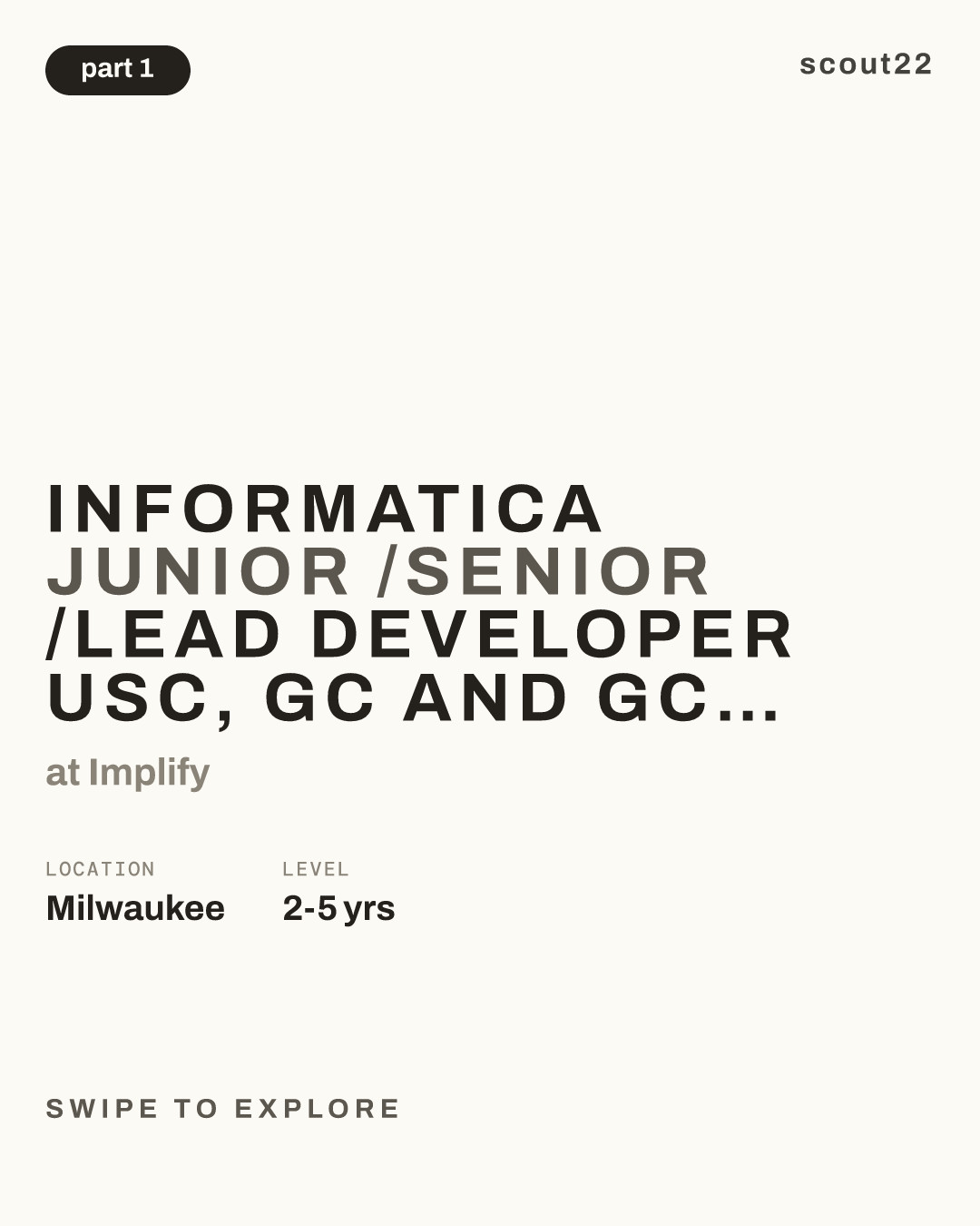 Informatica Junior /Senior /Lead Developer USC, GC and GC EAD - Weekend drive at Implify