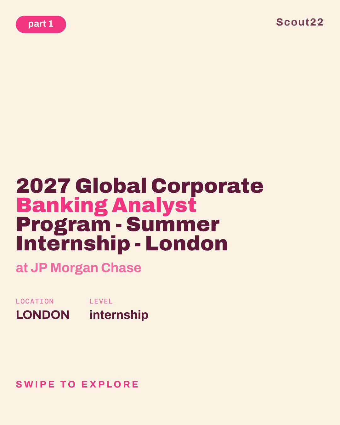 2027 Global Corporate Banking Analyst Program - Summer Internship - London at JP Morgan Chase