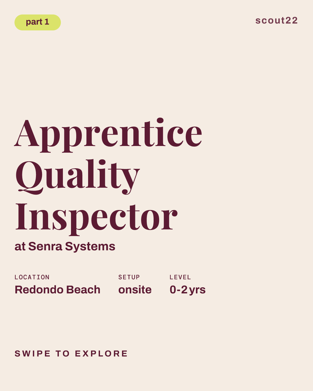 Apprentice Quality Inspector at Senra Systems