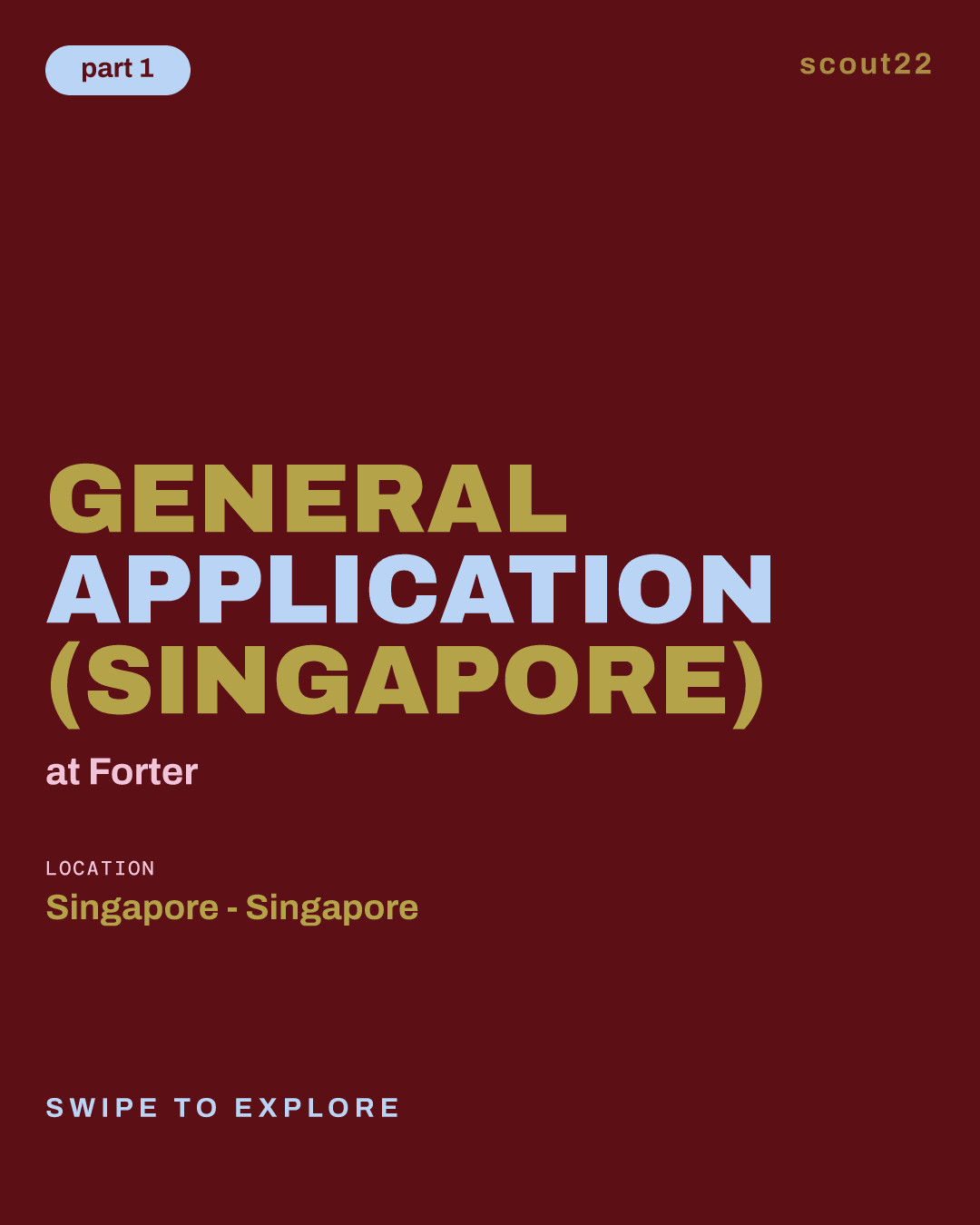 General Application (Singapore) at Forter