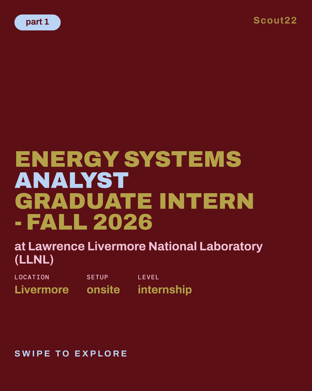 Energy Systems Analyst Graduate Intern - Fall 2026 at Lawrence Livermore National Laboratory (LLNL)