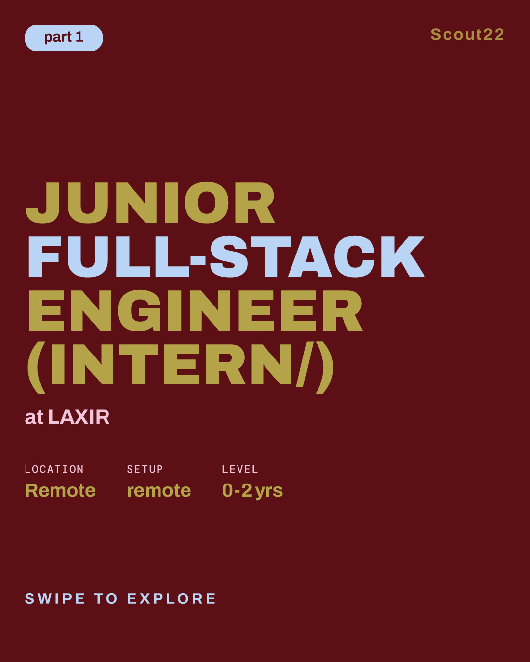 Junior Full-Stack Engineer (Intern/) at LAXIR