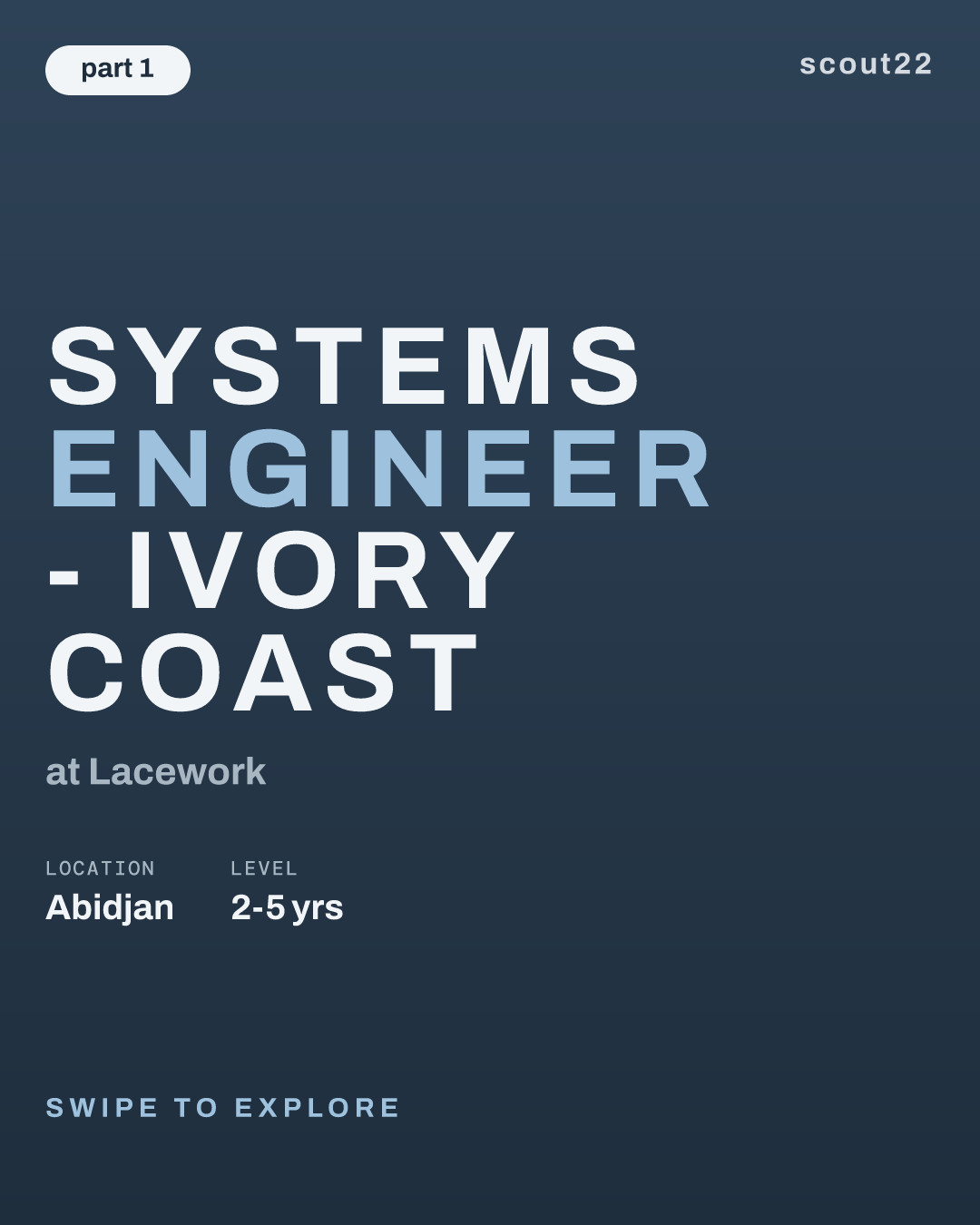 Systems Engineer - Ivory Coast at Lacework