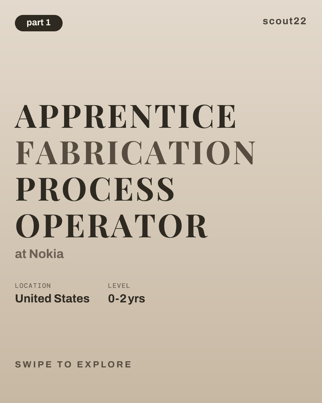 Apprentice Fabrication Process Operator at Nokia