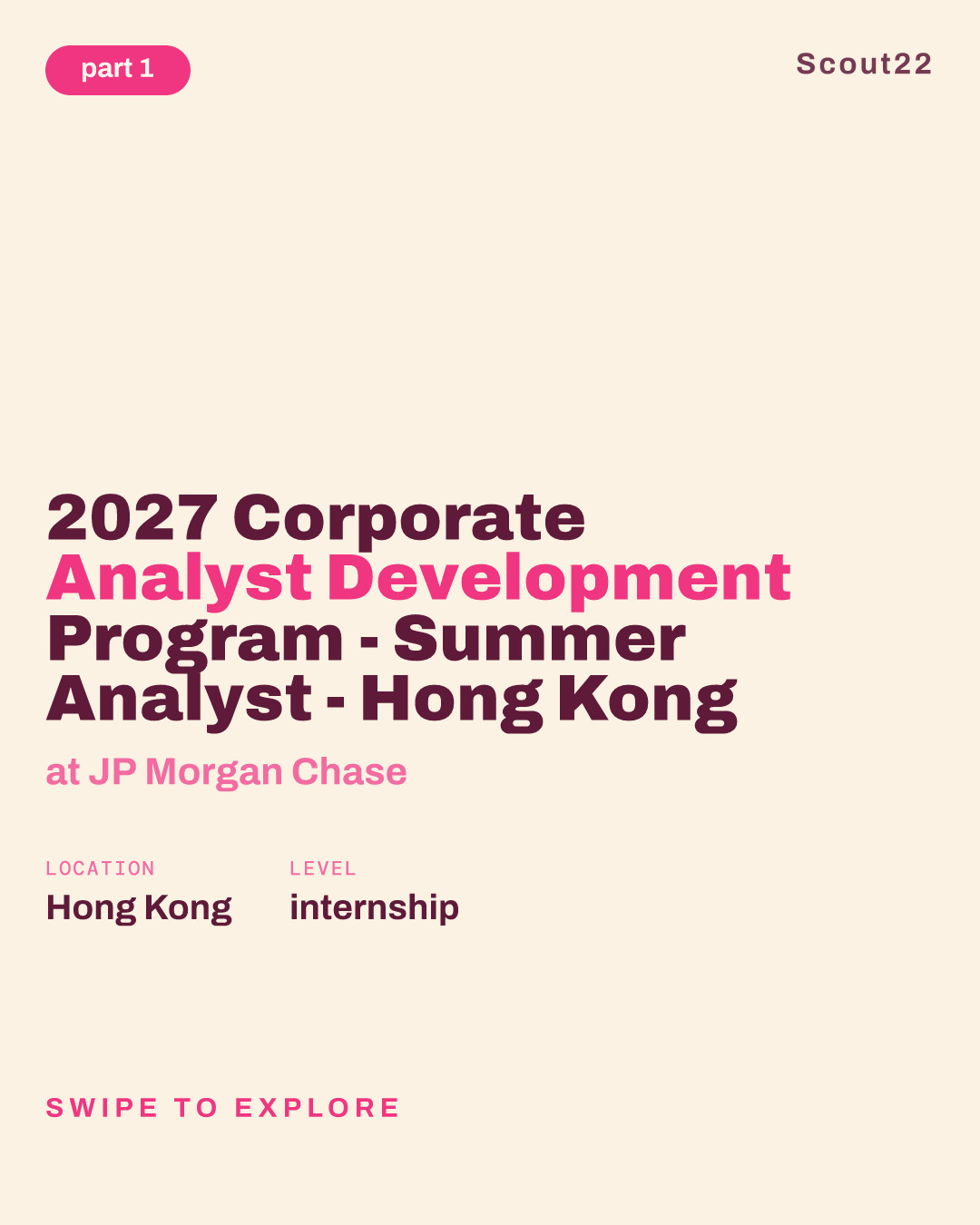 2027 Corporate Analyst Development Program - Summer Analyst - Hong Kong at JP Morgan Chase