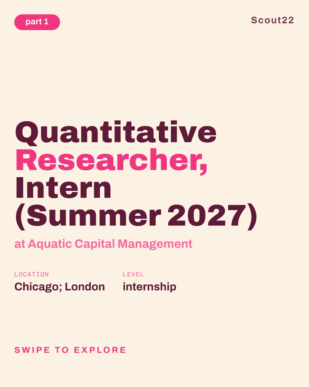 Quantitative Researcher, Intern (Summer 2027) at Aquatic Capital Management