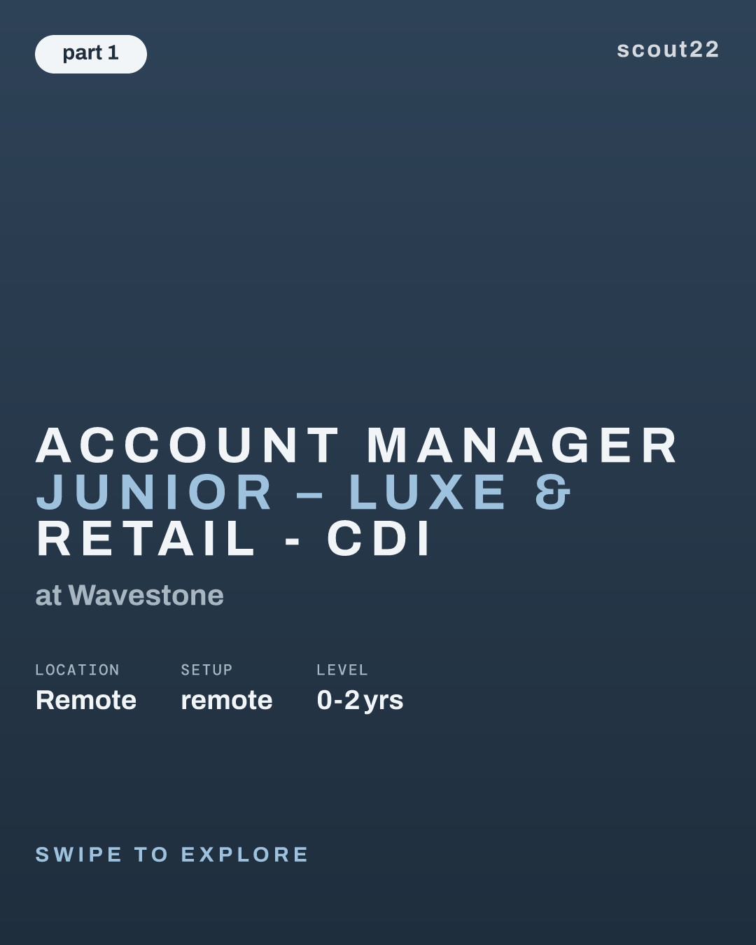 Account Manager Junior – Luxe & Retail - CDI at Wavestone