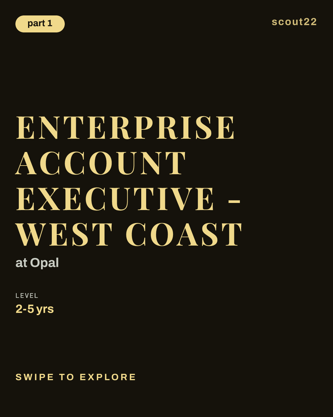 Enterprise Account Executive - West Coast at Opal